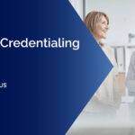 Top Credentialing Services for Therapists