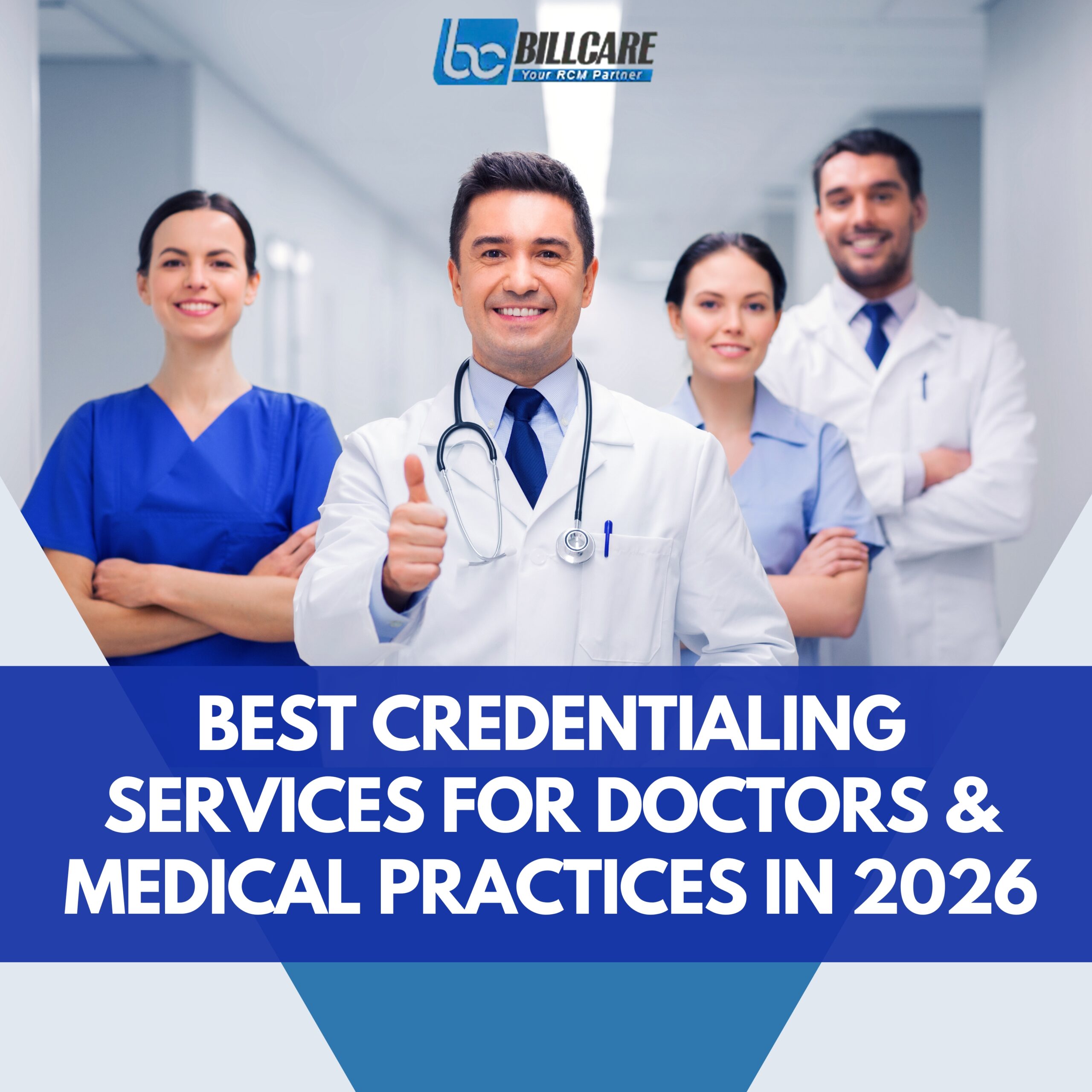 Best Credentialing Services for Doctor & Medical Practices in 2026